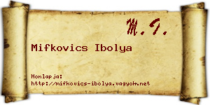 Mifkovics Ibolya névjegykártya